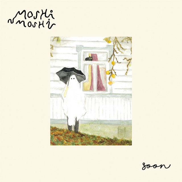 Moshimoshi – Soon