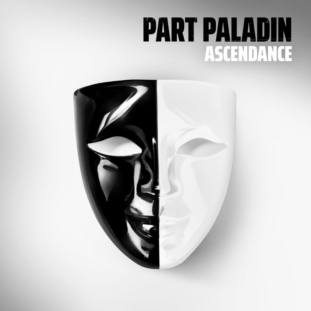 Part Paladin –&nbsp;Ascendance