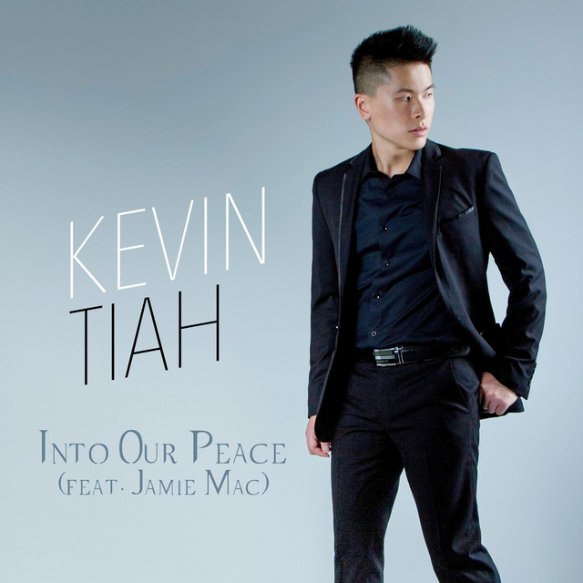 Kevin Tiah x Jamie Mac – Into Our&nbsp;Peace