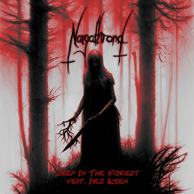 Nargathrond – Deep In The Forest feat. Iyes Keen