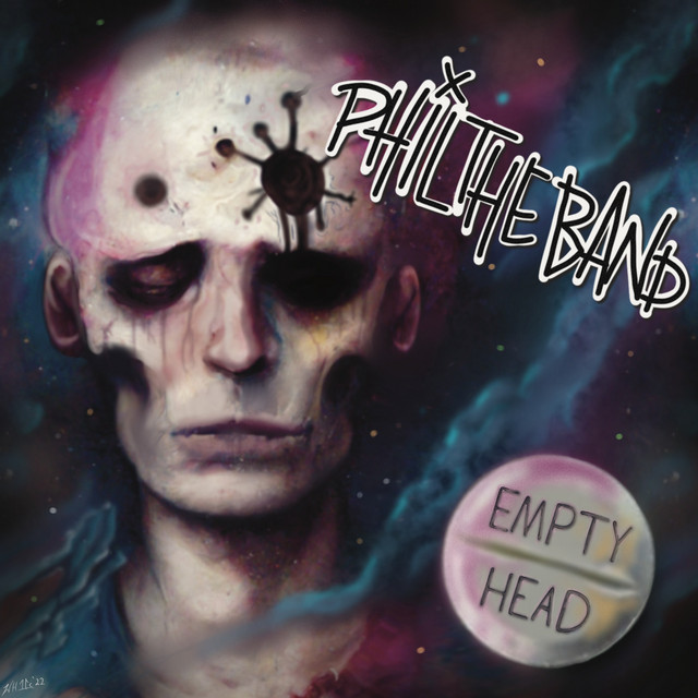 Phil the Band – Empty&nbsp;Head