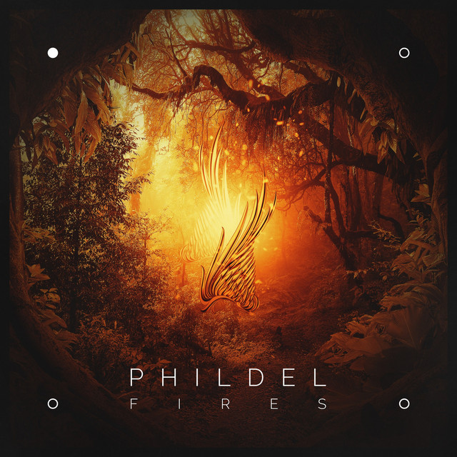 Phildel – Fires