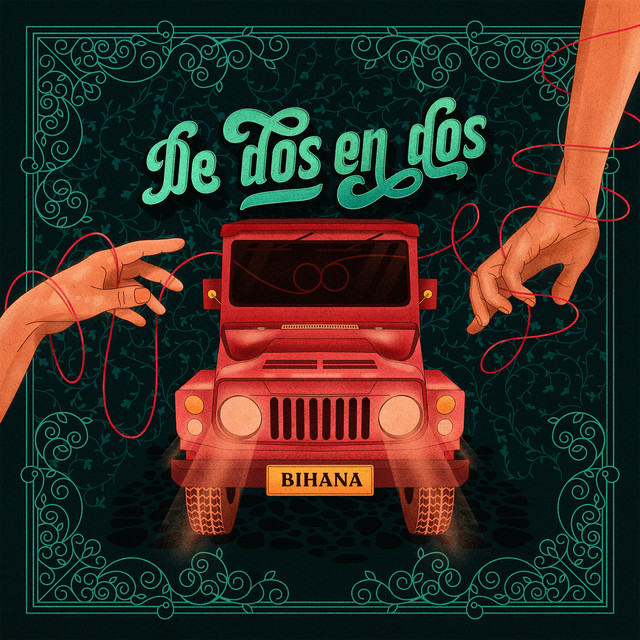 Bihana – De Dos en&nbsp;Dos