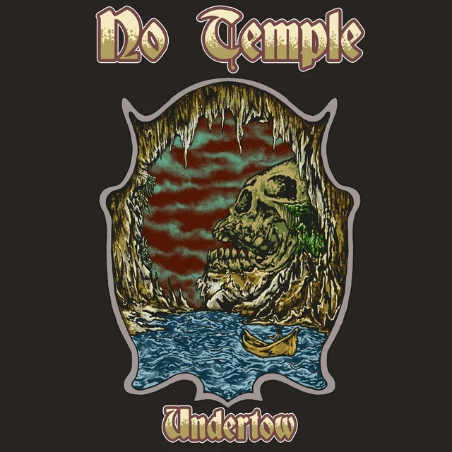 No Temple – Undertow