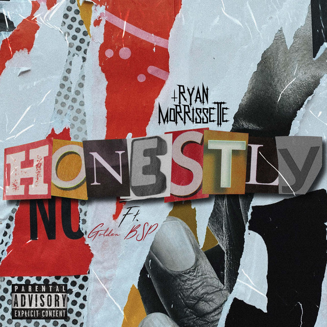 Ryan Morrissette x Golden BSP –&nbsp;Honestly