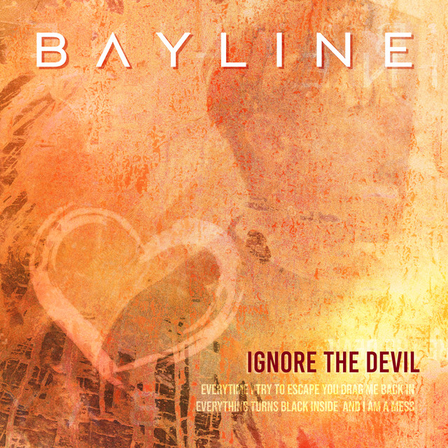 Bayline – Ignore the&nbsp;Devil