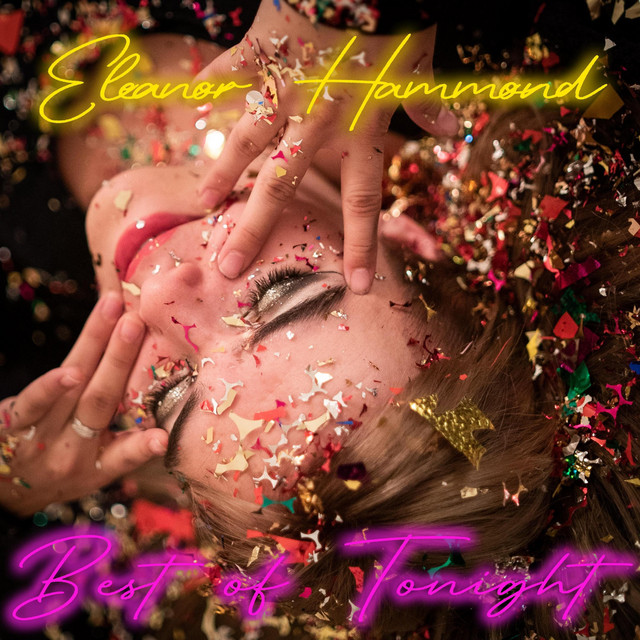 Eleanor Hammond – Best of&nbsp;Tonight