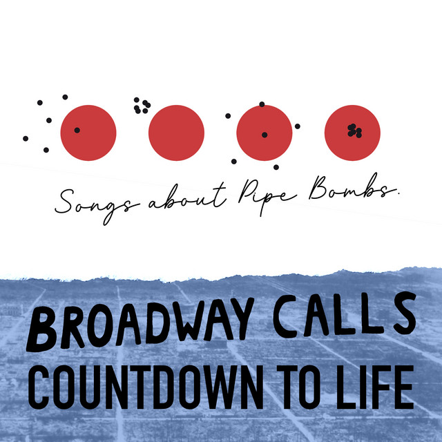 Broadway Calls – Dead Before I Hit the&nbsp;Ground