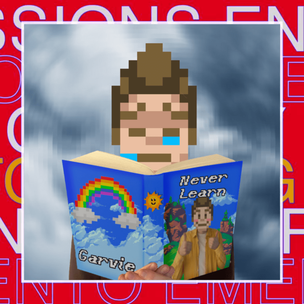 Garvie – Never&nbsp;Learn