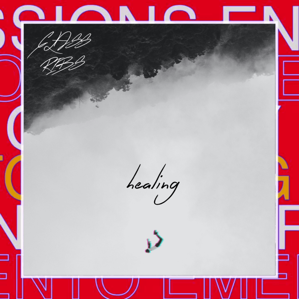 «Glass Ribs» regresa con&nbsp;«Healing»