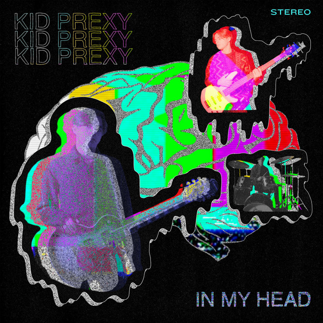 Kid Prexy – In My Head