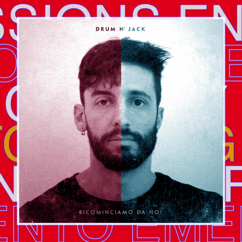 Drum N’ Jack – Ricominciamo da noi