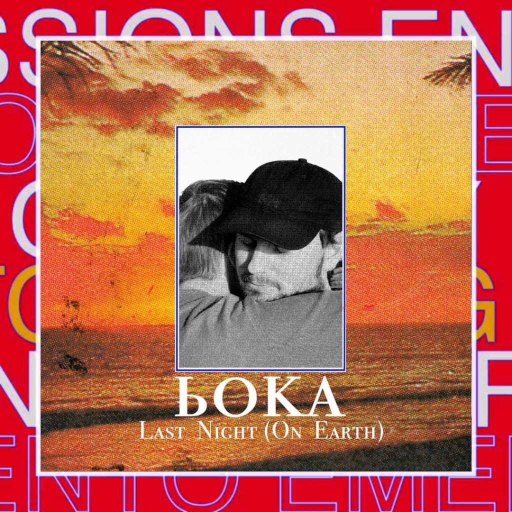 b0ka – Last Night (On&nbsp;Earth