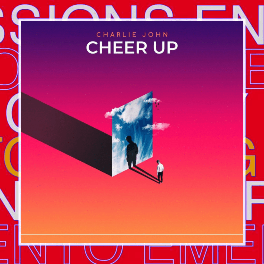 Charlie John – Cheer&nbsp;Up