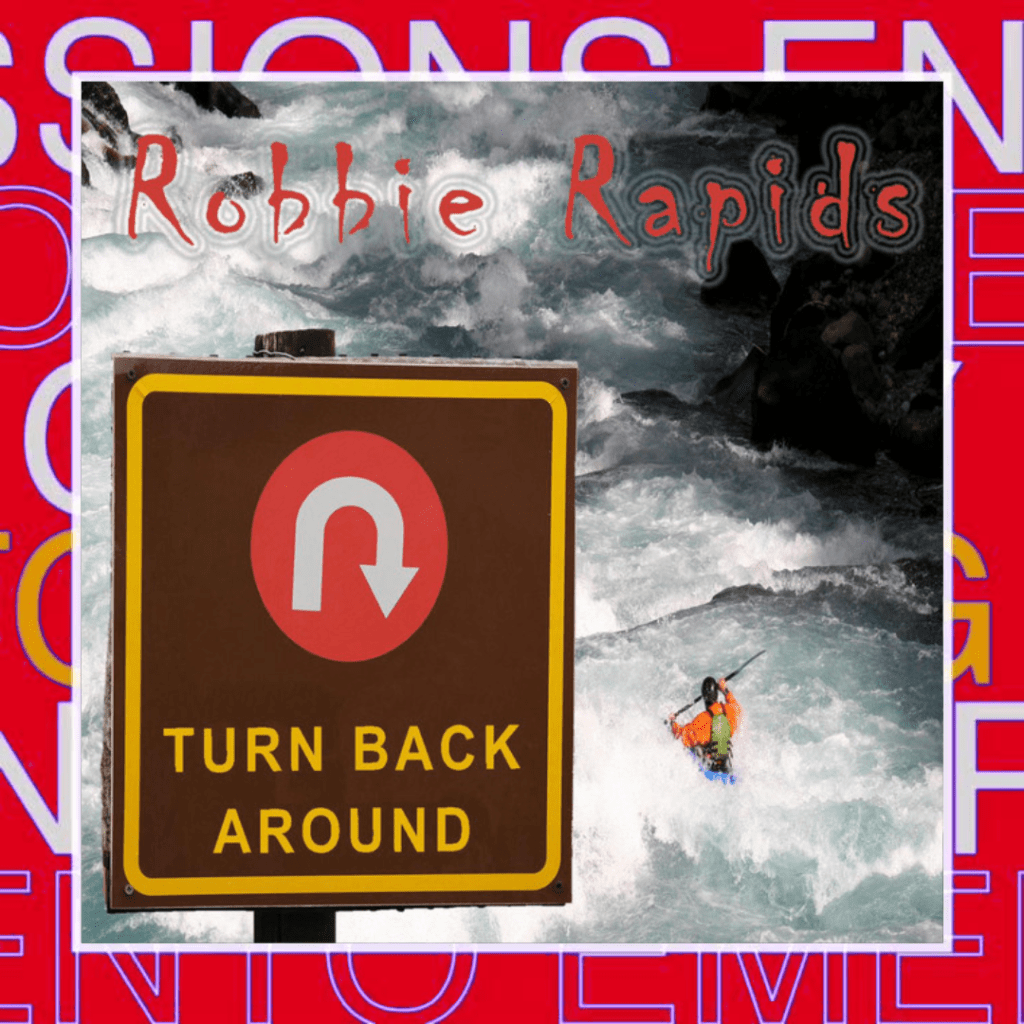 Robbie Rapids – Turn Back&nbsp;Around