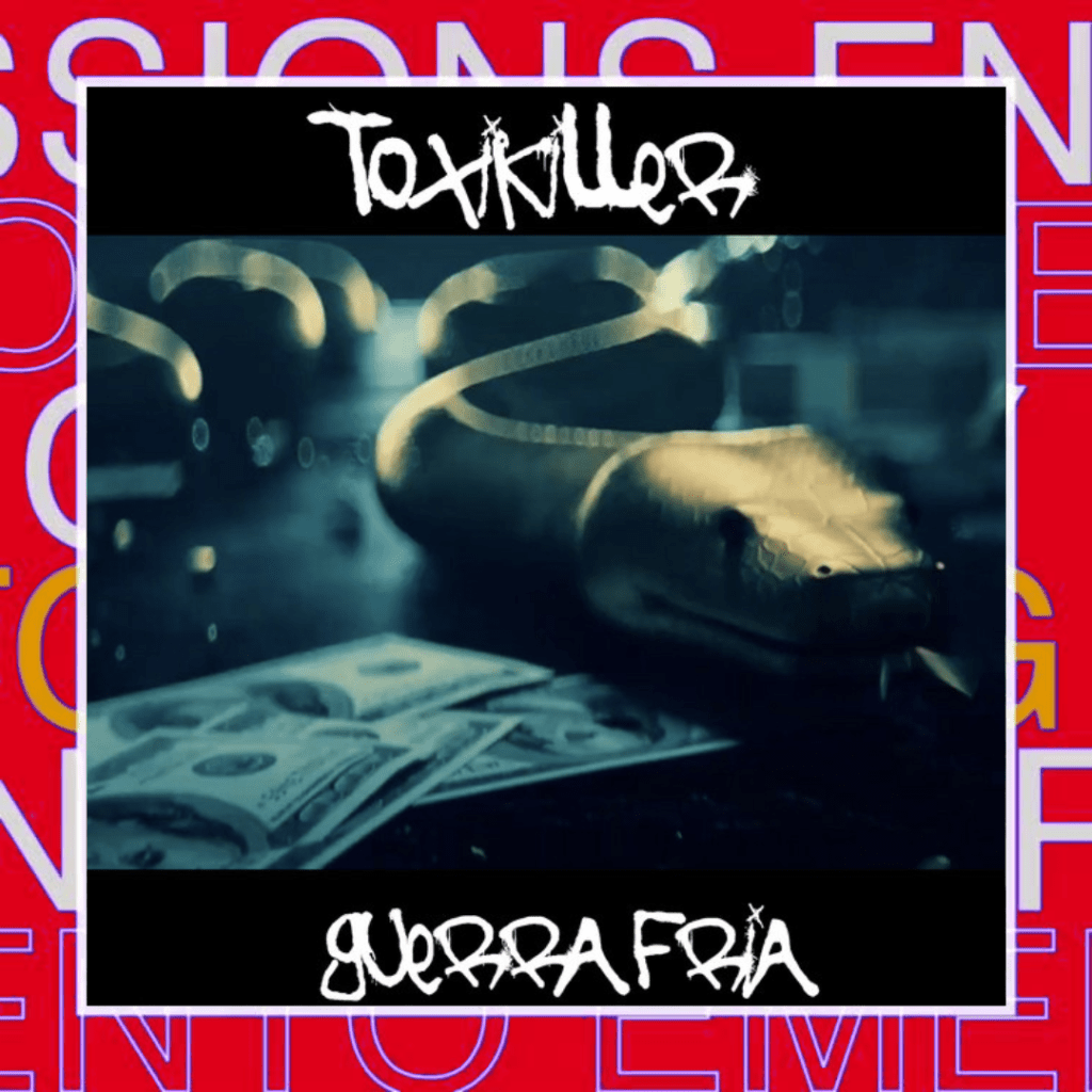 Toxikiller – Guerra&nbsp;Fría