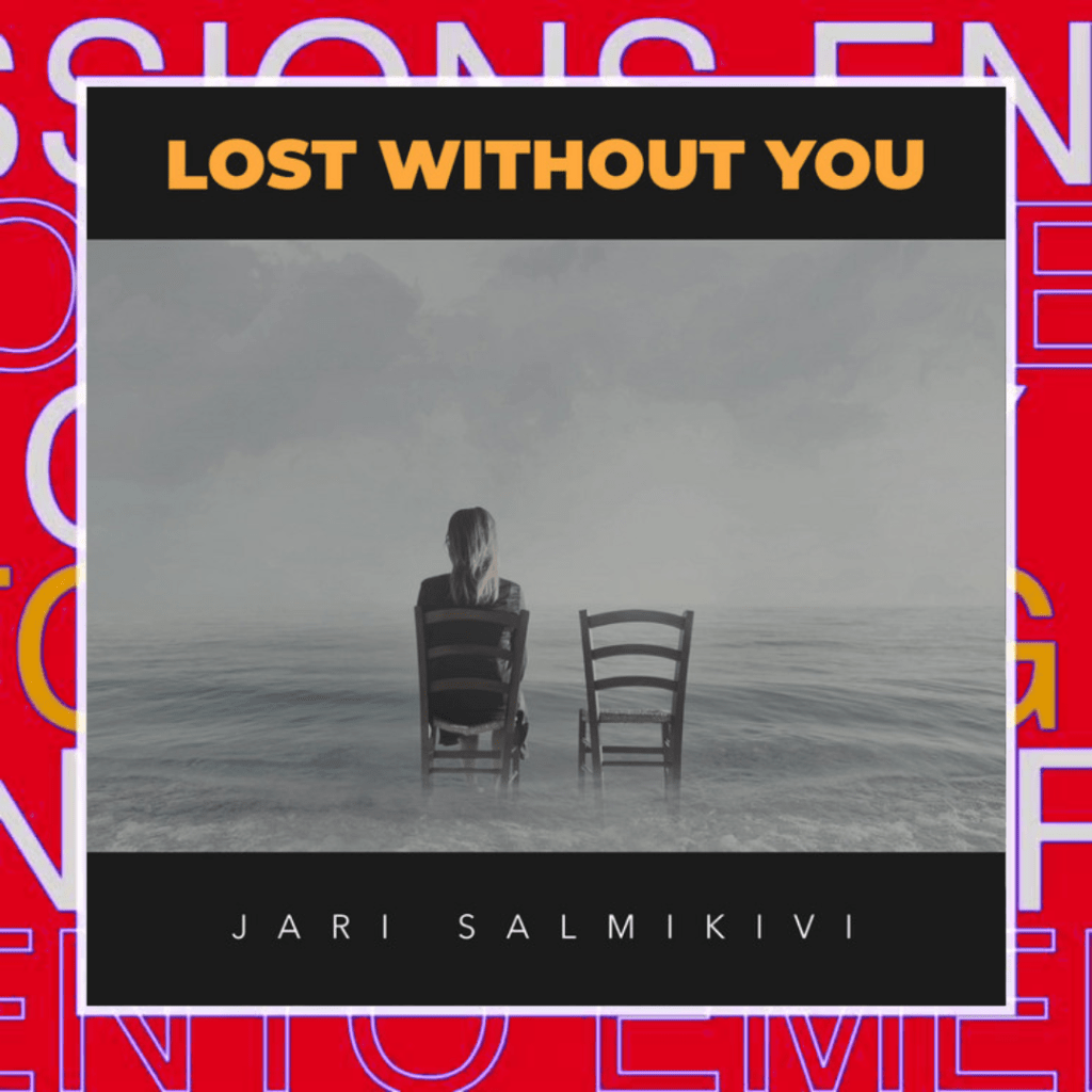 Jari Salmikivi – Lost Without&nbsp;You