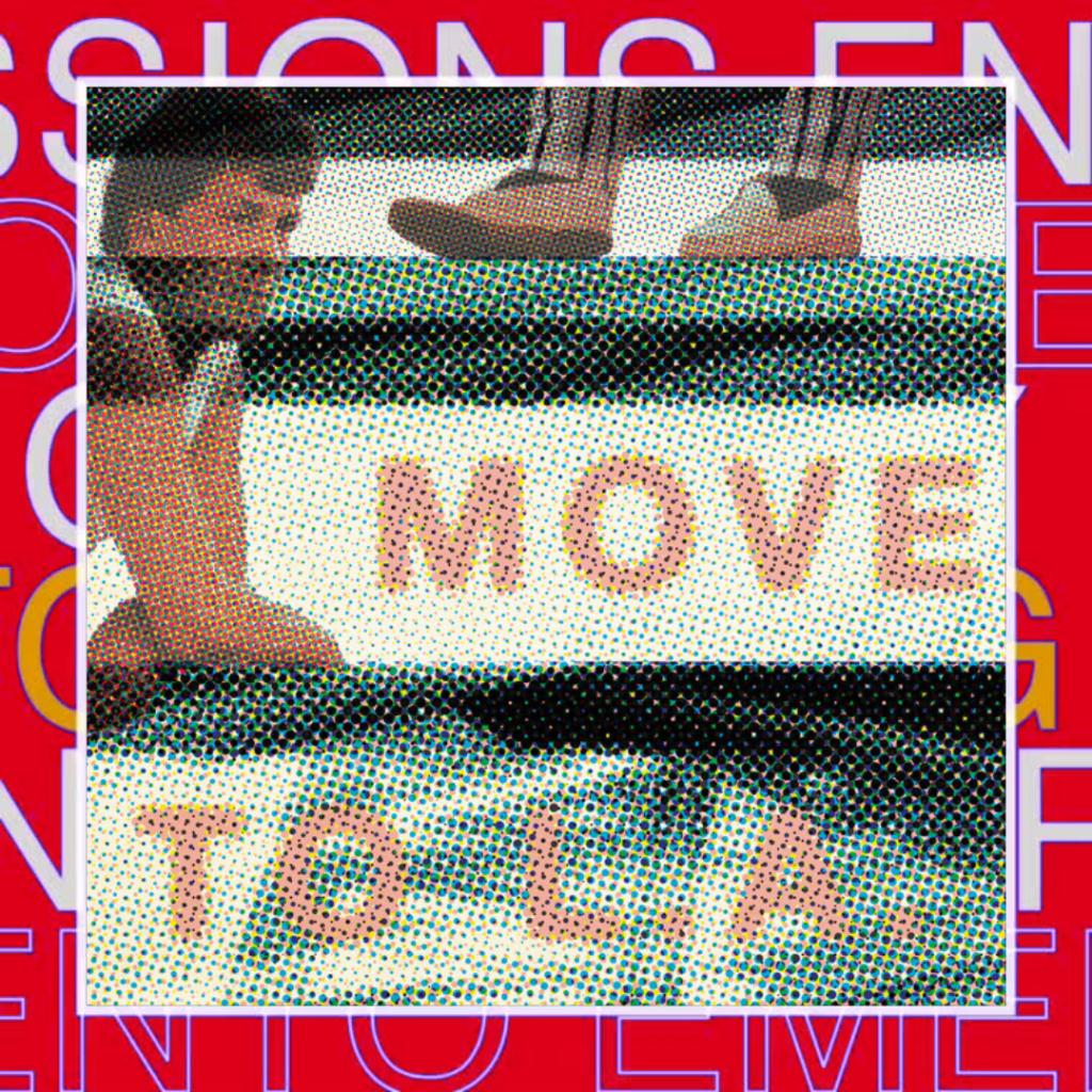 Still Talk – Move to&nbsp;L.A.