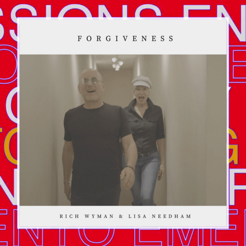 Rich Wyman & Lisa Needham –&nbsp;Forgiveness