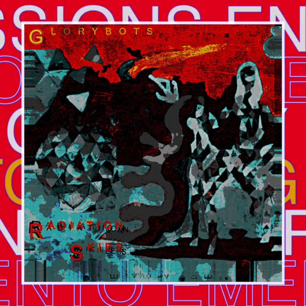 Glorybots – Timeless