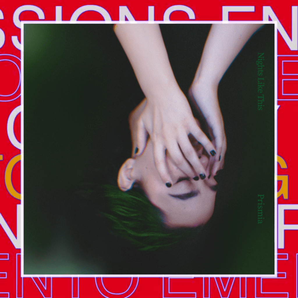 Prismia – Nights Like&nbsp;This