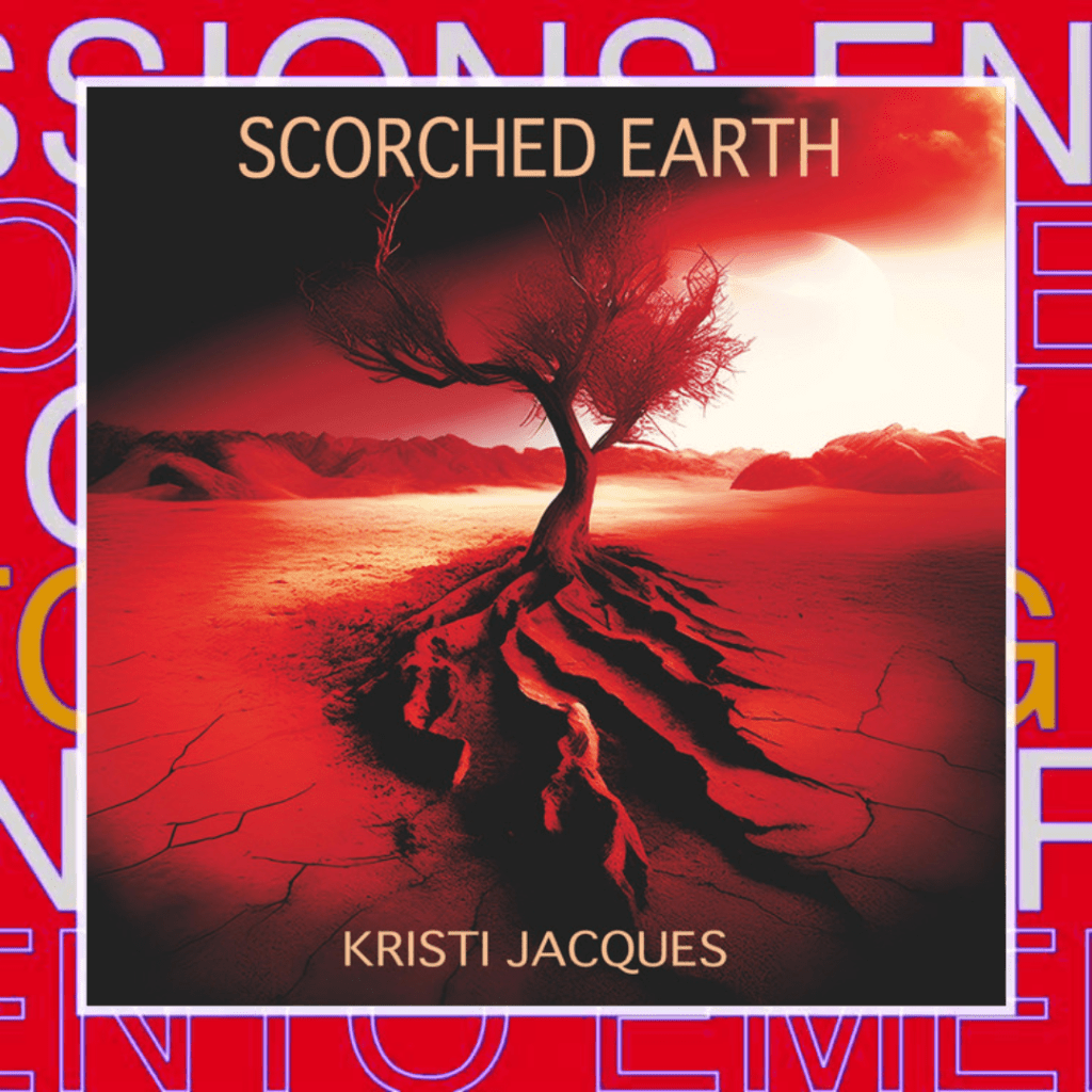 Kristi Jacques – Scorched&nbsp;Earth