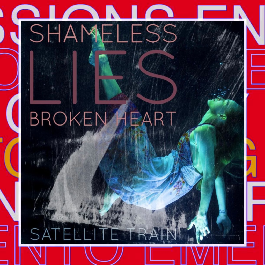 SATELLITE TRAIN –&nbsp;Shameless