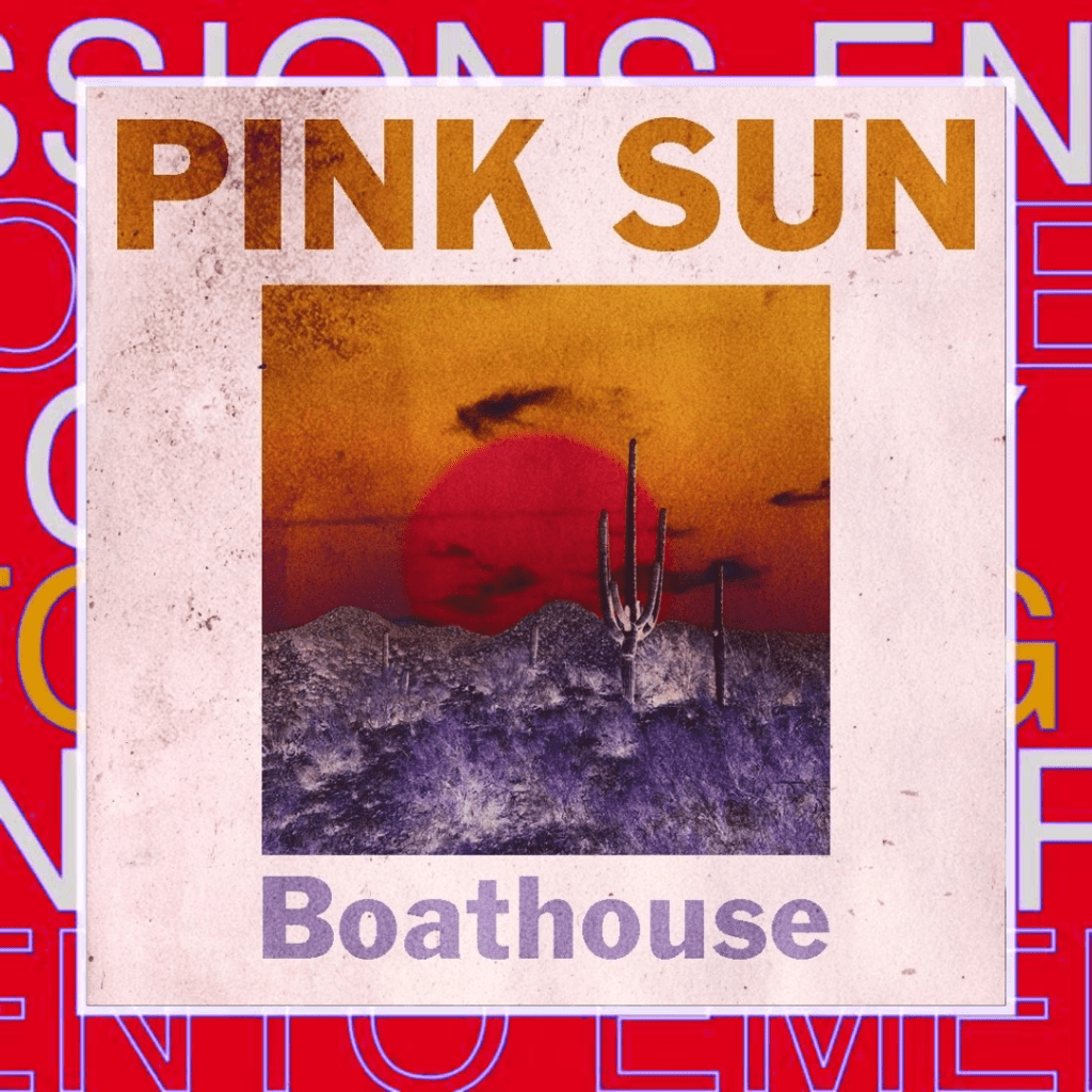 The Boathouse – Pink&nbsp;Sun