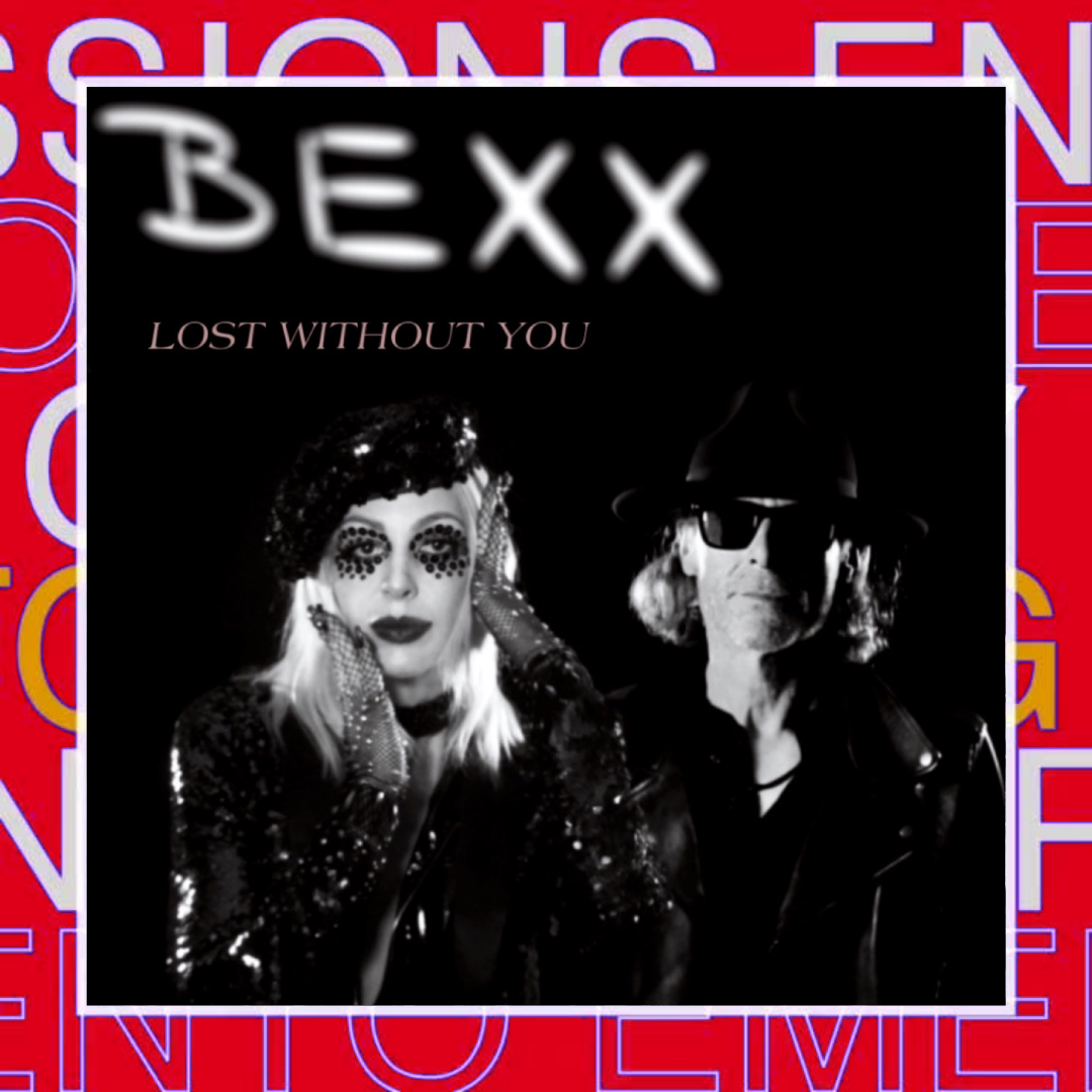 BEXX – LOST WITHOUT YOU