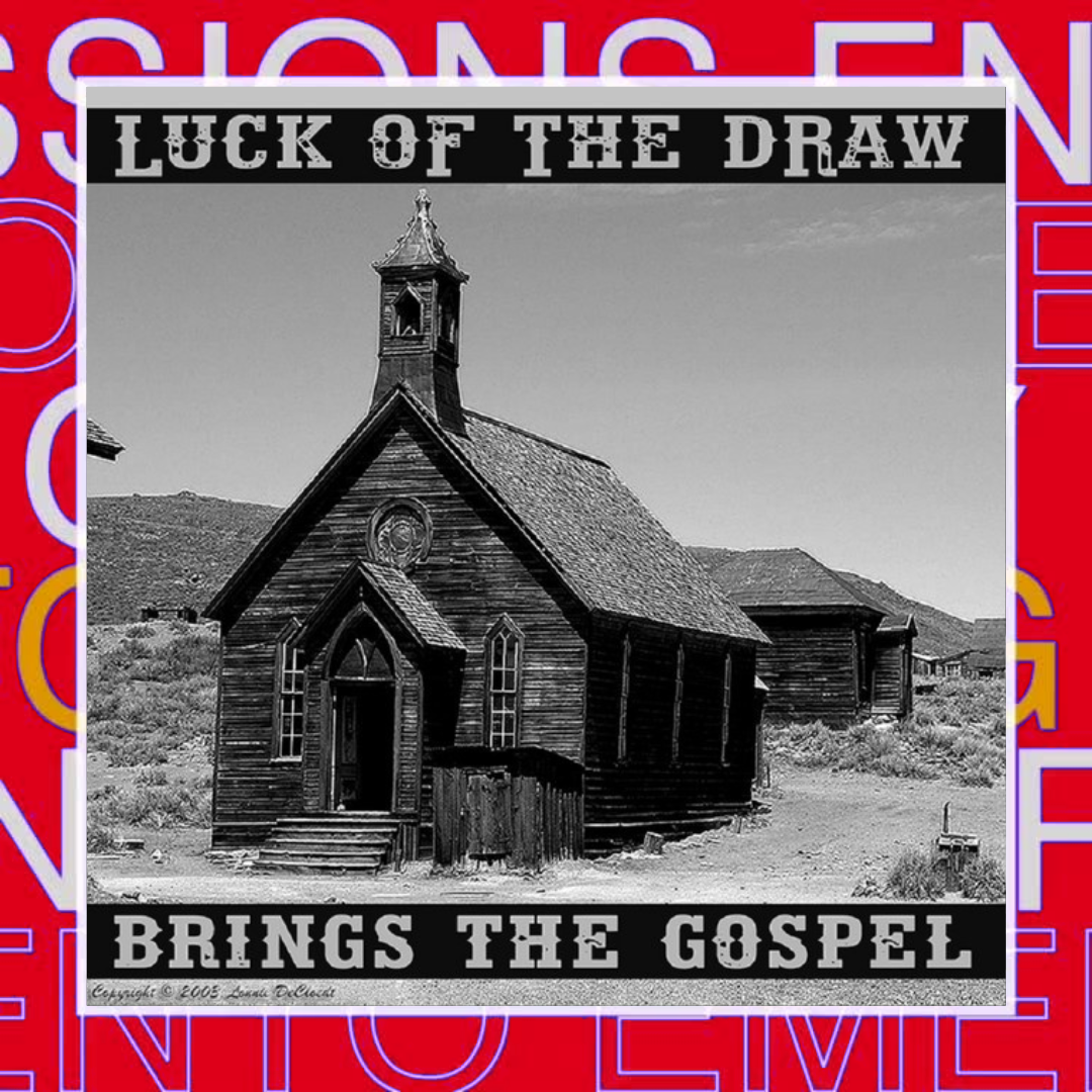 Luck of the Draw – Dirty Alcohol