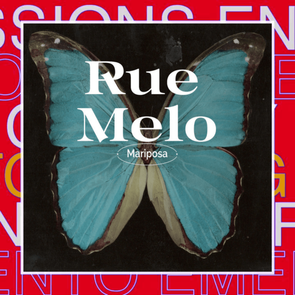 Rue Melo x KeyNatra –&nbsp;Mariposa