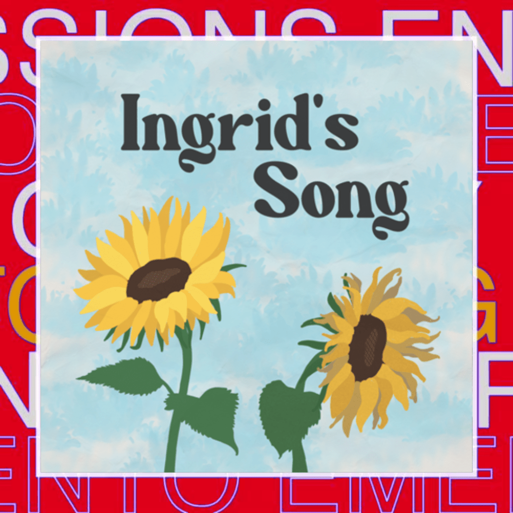 Filmore! – Ingrid’s&nbsp;Song