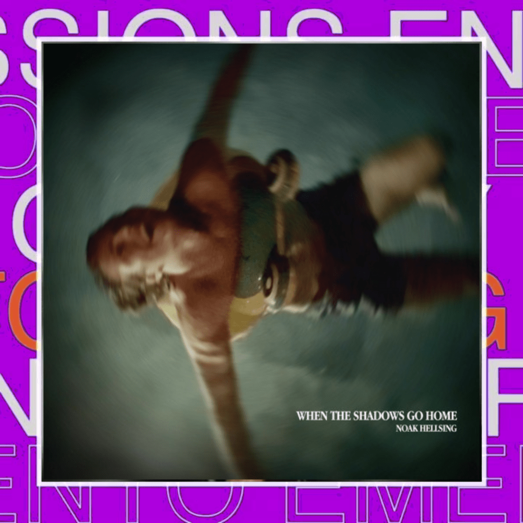 Noak Hellsing – When The Shadows Go&nbsp;Home