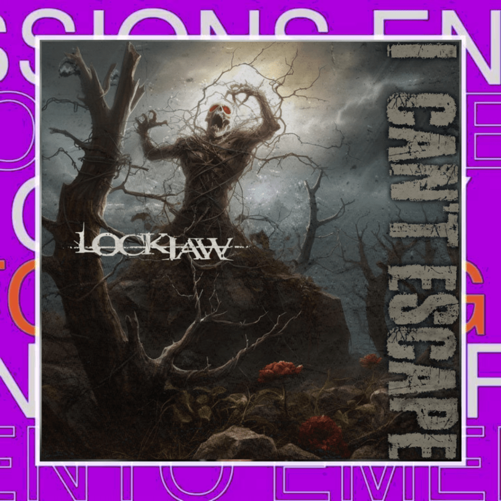 Lockjaw – I Can’t&nbsp;Escape