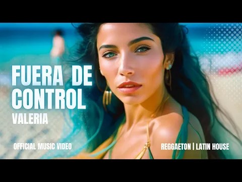 Valeria x DOERFER – Fuera de&nbsp;Control