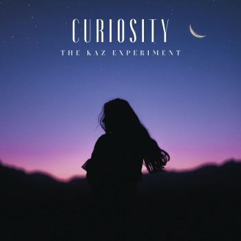 The Kaz Experiment –&nbsp;Curiosity