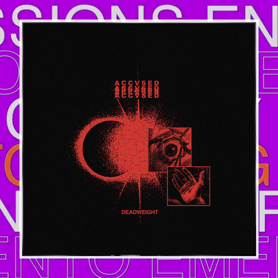 ACCVSED – Deadweight