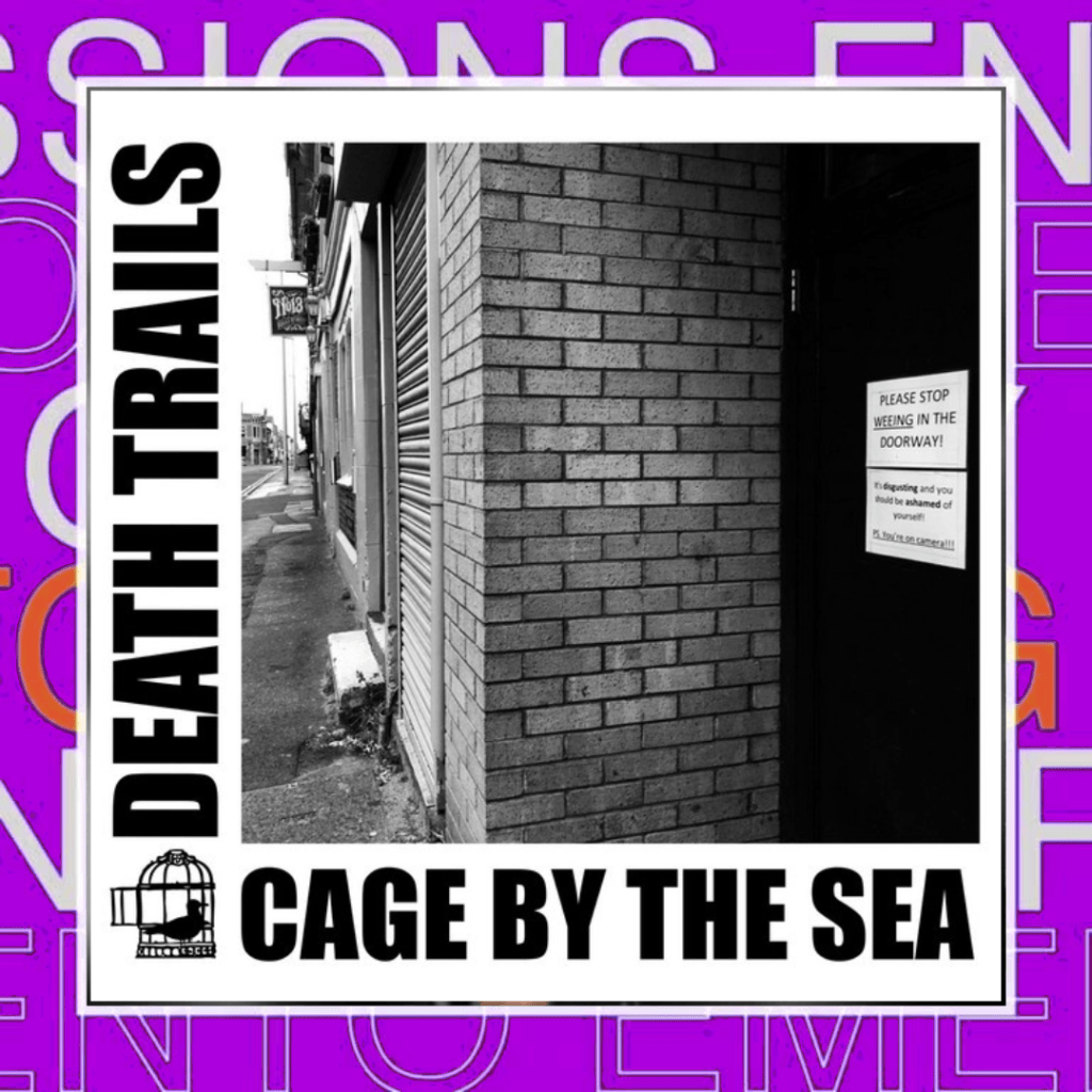 DEATH TRAILS – Cage by the&nbsp;sea