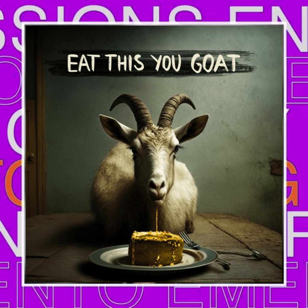 The Golden Blades – Eat This You&nbsp;Goat