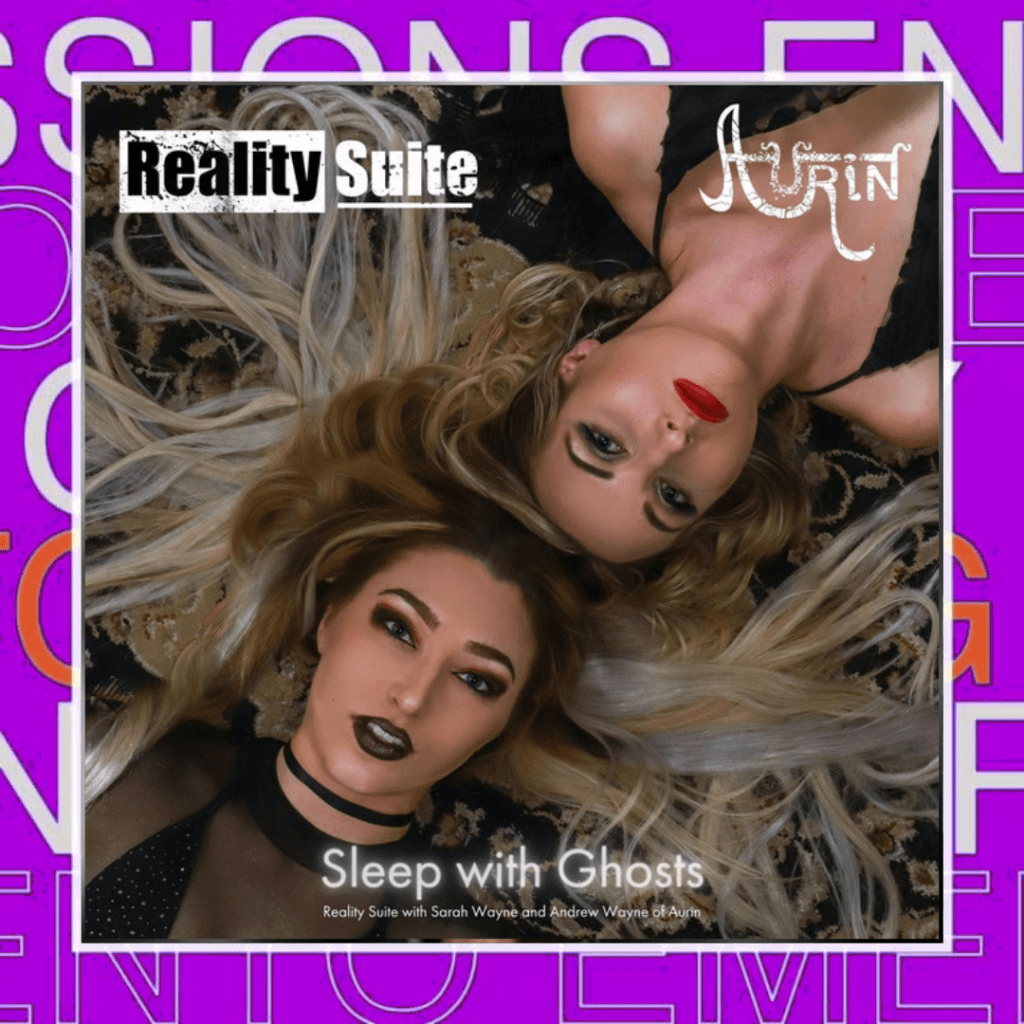 Reality Suite – Sleep with&nbsp;Ghosts