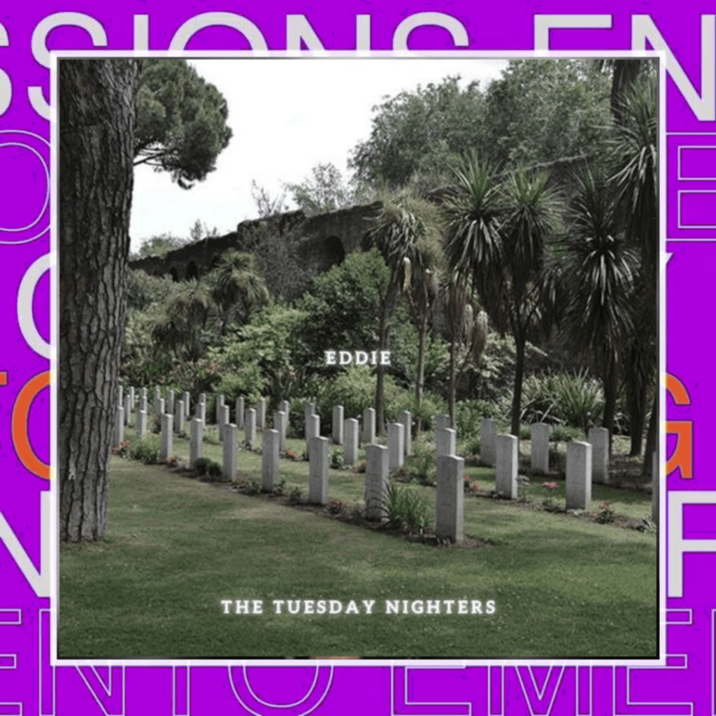 The Tuesday Nighters –&nbsp;Eddie