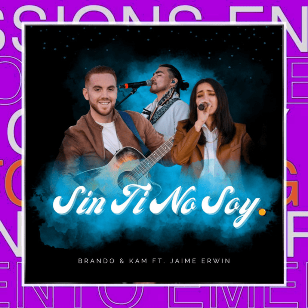 Brando & Kam – Sin Ti No&nbsp;Soy