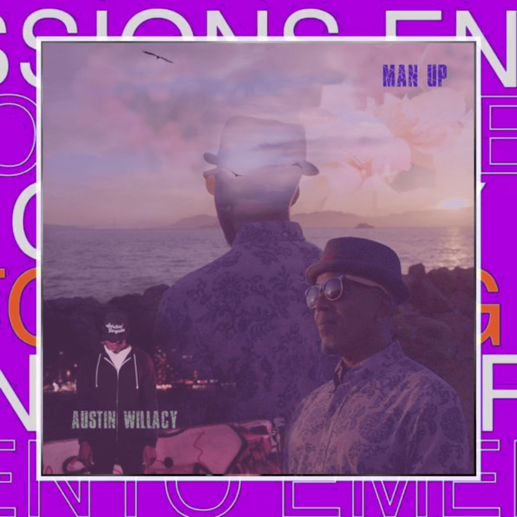 Austin Willacy – Man&nbsp;Up