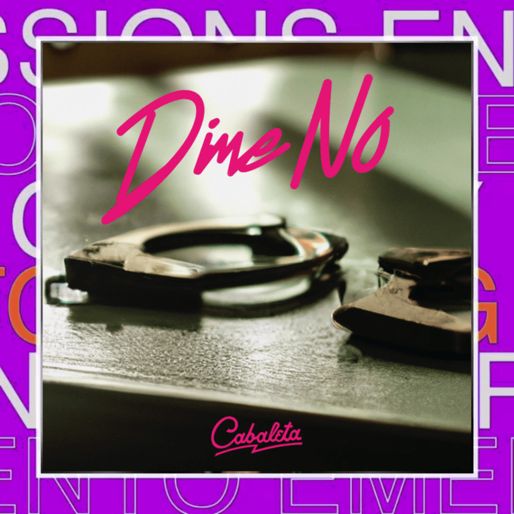 Cabaleta – Dime&nbsp;No