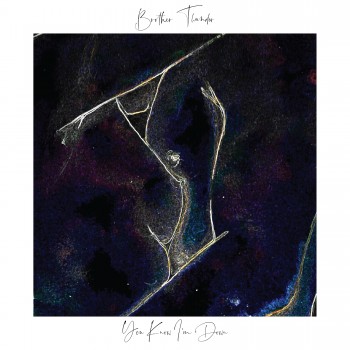 BROTHER THUNDER – You Know I’m&nbsp;Down