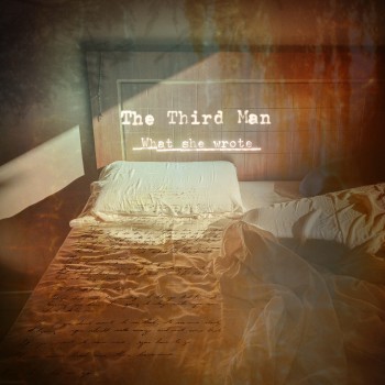 THE THIRD MAN – What She&nbsp;Wrote