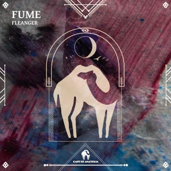 FLEANGER – Fume
