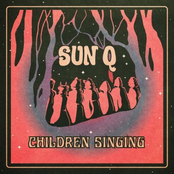 SUN Q – Children&nbsp;Singing