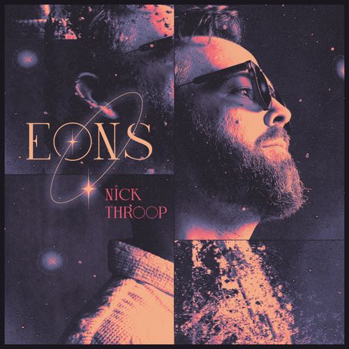 Nick Throop –&nbsp;Eons