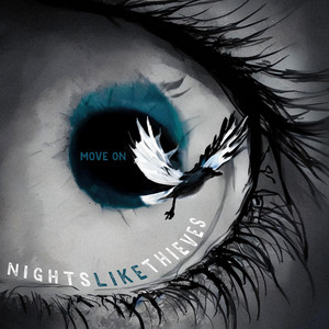 Nights Like Thieves – Move&nbsp;On